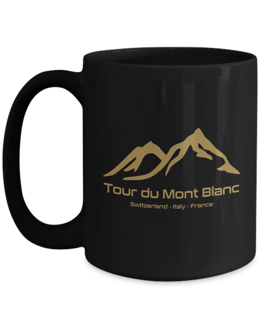 15oz Black Coffee Mug - Tour Du Mont Blanc Souvenir - Perfect for Hiking Enthusiasts & Travel Memories
