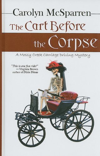 The Cart Before the Corpse - Large Print Clean Mystery Novel by Thorndike Press | Cozy Mystery Book for Adults | Perfect for Book Clubs & Relaxing Evenings