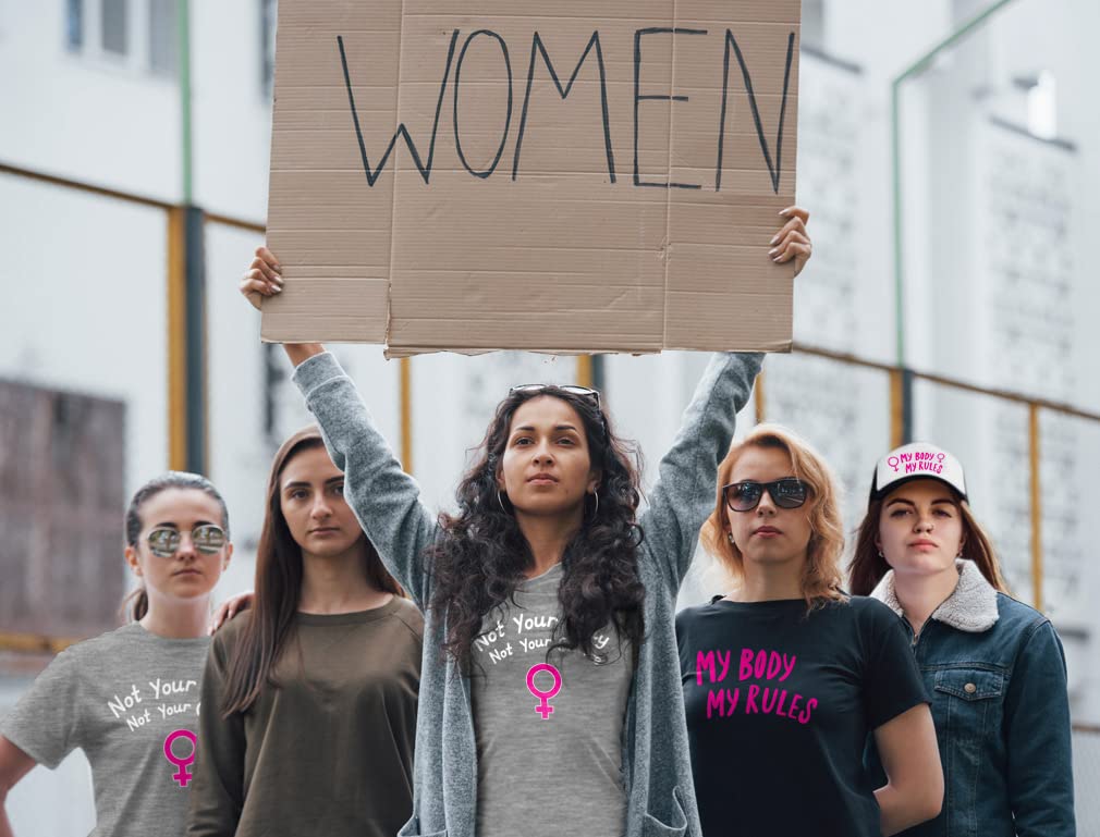 Feminist T-Shirt for Women - Not Your Body Women's Rights Tee - Perfect for Protests, Rallies & Everyday Activism