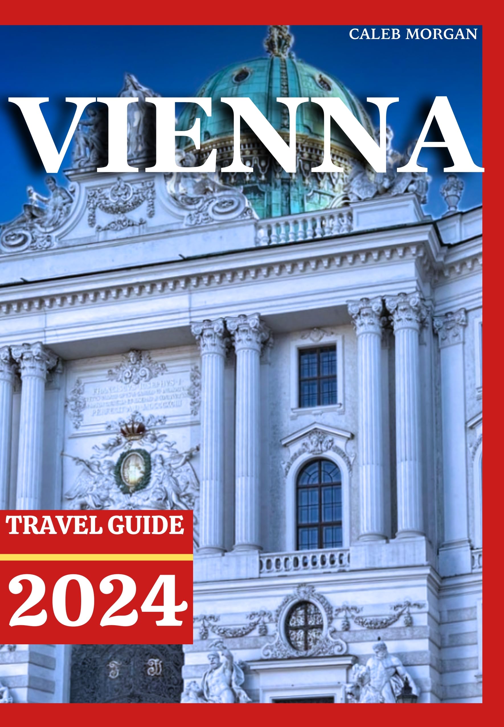 VIENNA TRAVEL GUIDE 2024 - Best Tourist Attractions, Hotels & Local Tips | Austria Vacation Planner | Perfect for Solo Travelers & Couples