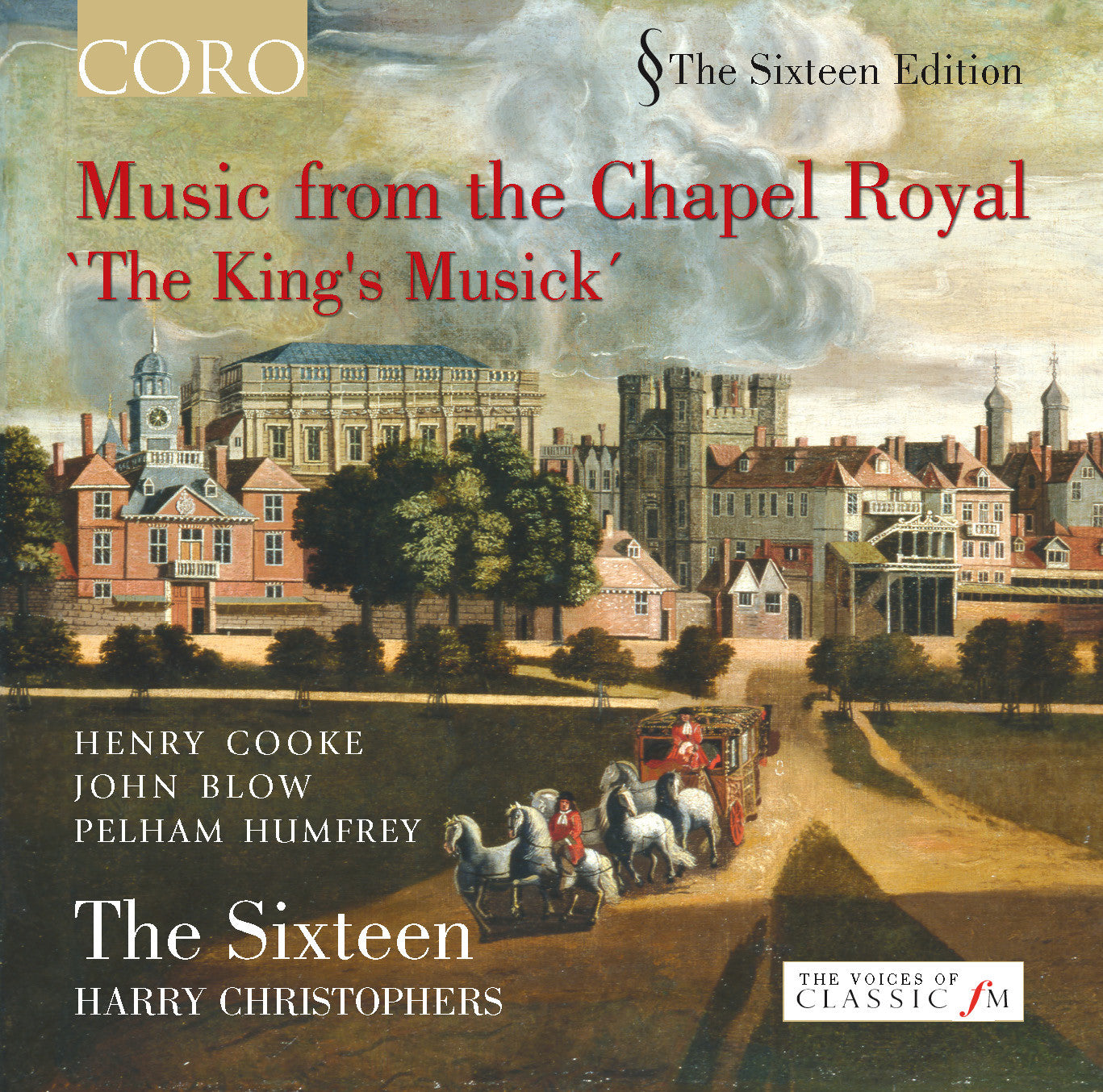 The King's Musick: Music from the Chapel Royal Album by The Sixteen - Perfect for Classical Music Lovers & Historical Performance Enthusiasts