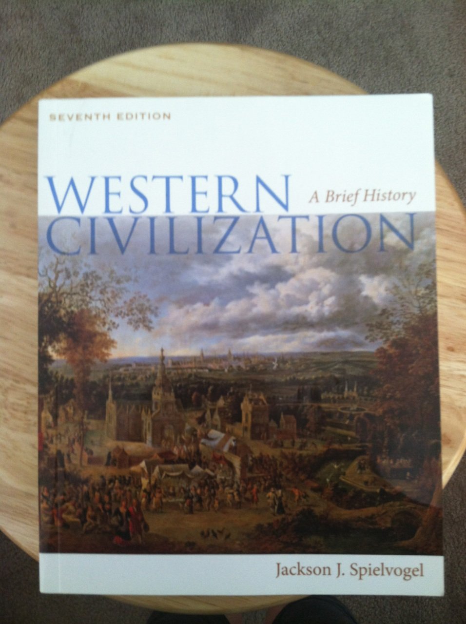 Western Civilization: A Brief History Book | Comprehensive Guide to European & American History | Perfect for Students, Educators & History Enthusiasts