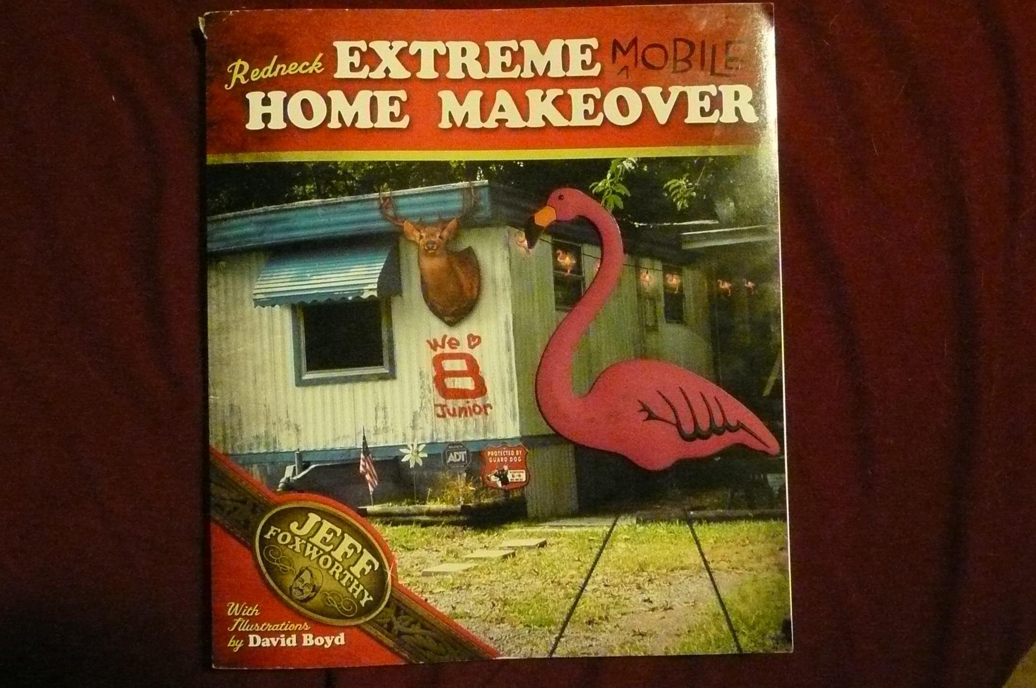Redneck Extreme Mobile Home Makeover Kit - DIY RV & Trailer Renovation Supplies for Outdoor Living & Camping Adventures
