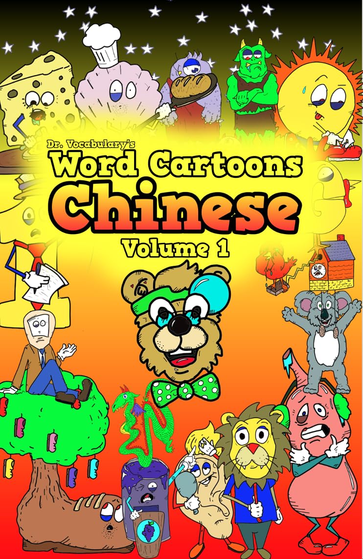 Word Cartoons: Chinese Learning for Beginners - Volume 1 | Fun Visual Vocabulary Builder for Kids & Adults | Perfect for Home Study & Classroom Use