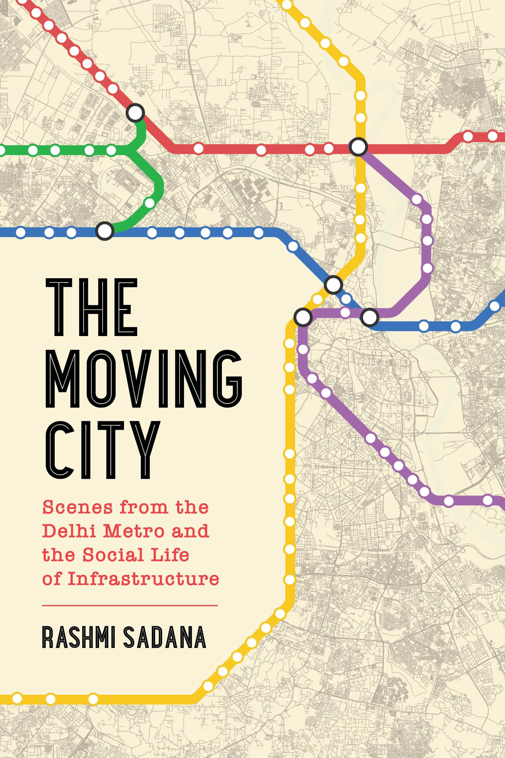 Moving City: Scenes from Delhi Metro - Exploring Urban Infrastructure & Social Life | Perfect for Travelers, Urban Planners & Sociology Enthusiasts