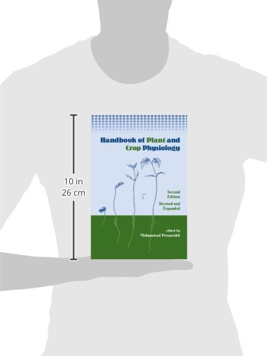 Handbook of Plant and Crop Physiology - Essential Guide for Agriculture & Botany | Soil Science, Plant Growth Studies | Perfect for Researchers, Students & Farmers