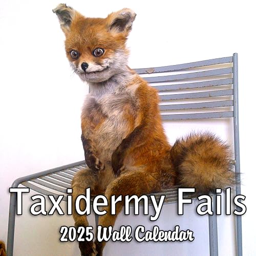 Taxidermy Fails