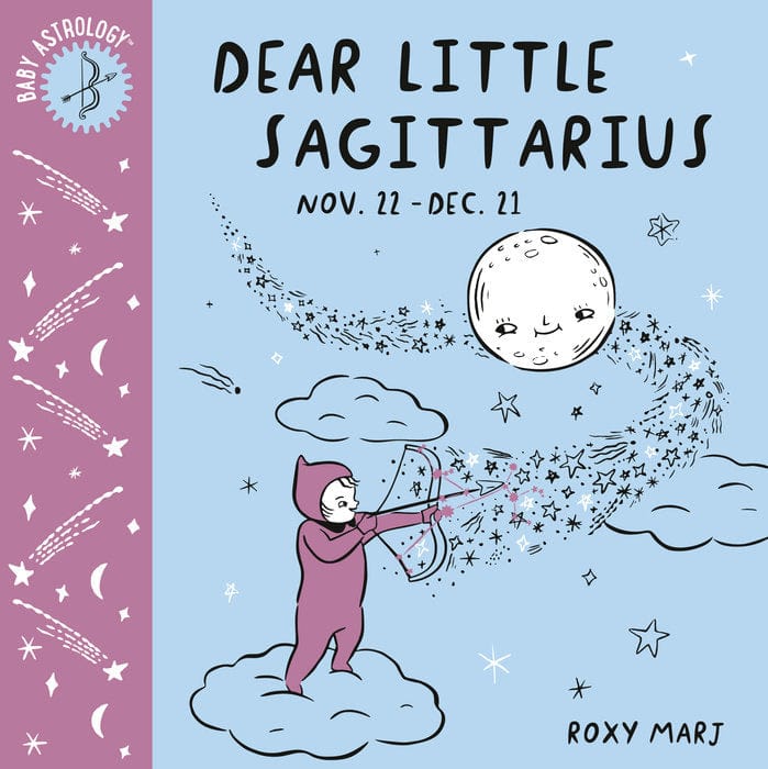 Baby Astrology Book: Dear Little Sagittarius - Personalized Zodiac Gifts for Newborns & Toddlers | Perfect for Birthdays, Baby Showers & Nursery Decor