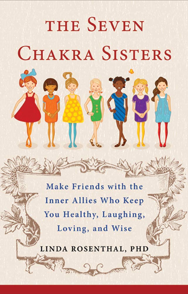 7 Chakra Sisters Book: Connect with Inner Allies for Health, Happiness, Love & Wisdom | Spiritual Growth & Self-Discovery Guide