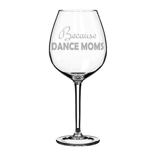 20 oz Jumbo Wine Glass Goblet - Perfect Dance Teacher Gift, Funny Dance Moms Tribute, Ideal for Celebrations, Parties & Dance Recitals