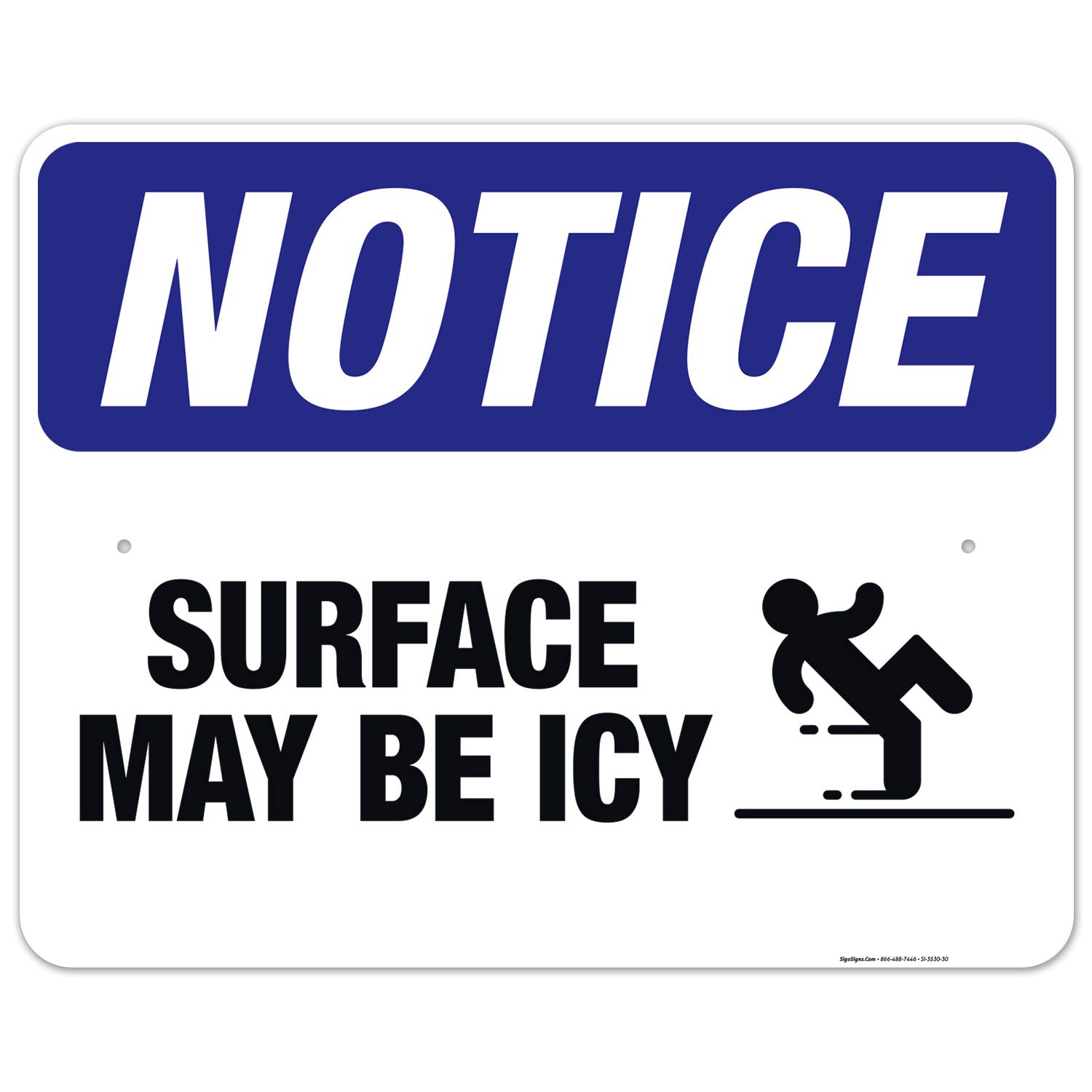 OSHA Icy Surface Warning Sign - 24x30 Inches, Rust-Free .063 Aluminum, Fade Resistant for Indoor/Outdoor Use | Made in USA | Ideal for Parking Lots, Sidewalks & Workplace Safety