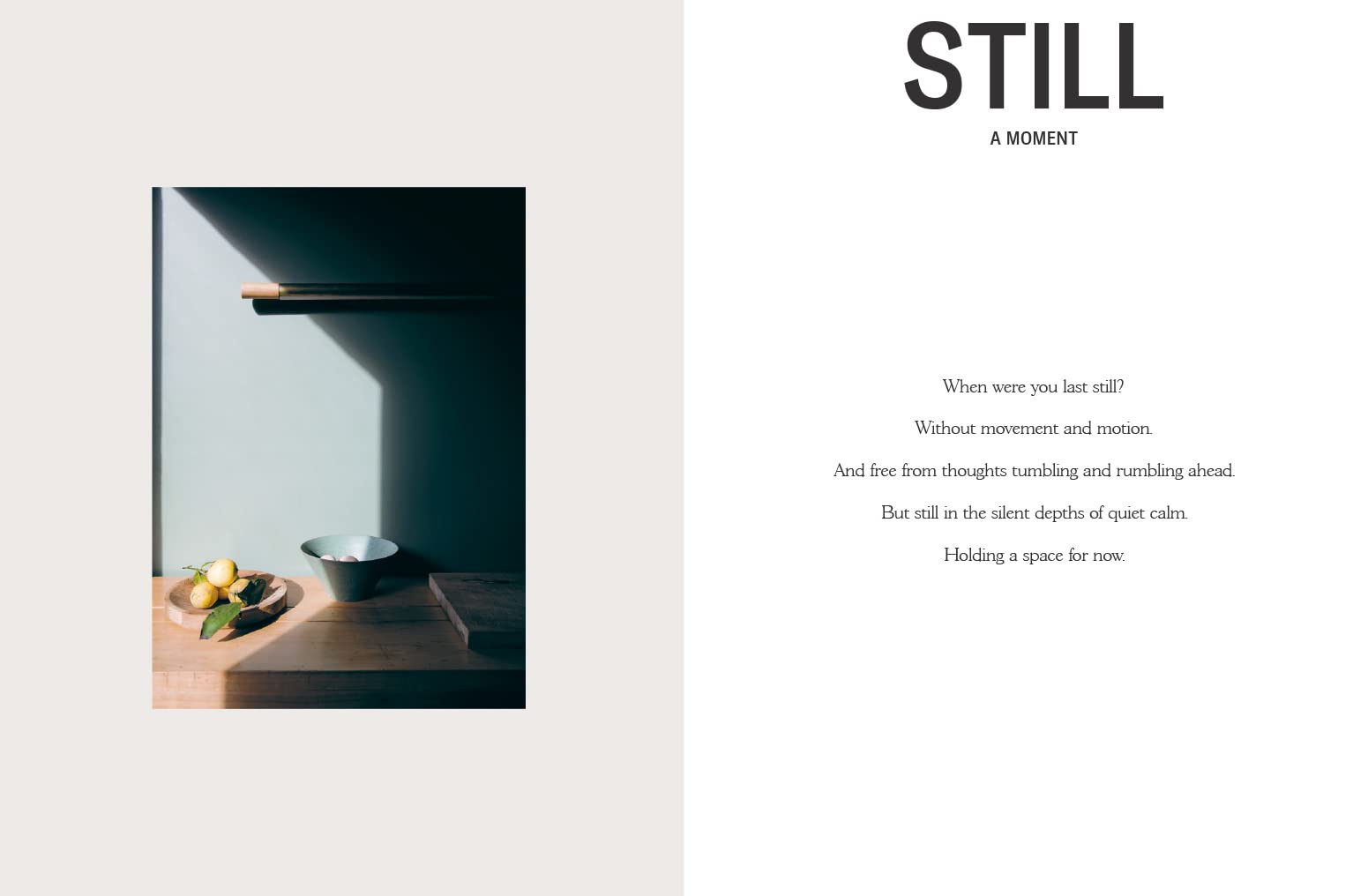 Still: The Slow Home - Mindful Living & Minimalist Decor for a Peaceful Home Sanctuary | Perfect for Meditation Spaces, Cozy Reading Nooks & Serene Bedrooms