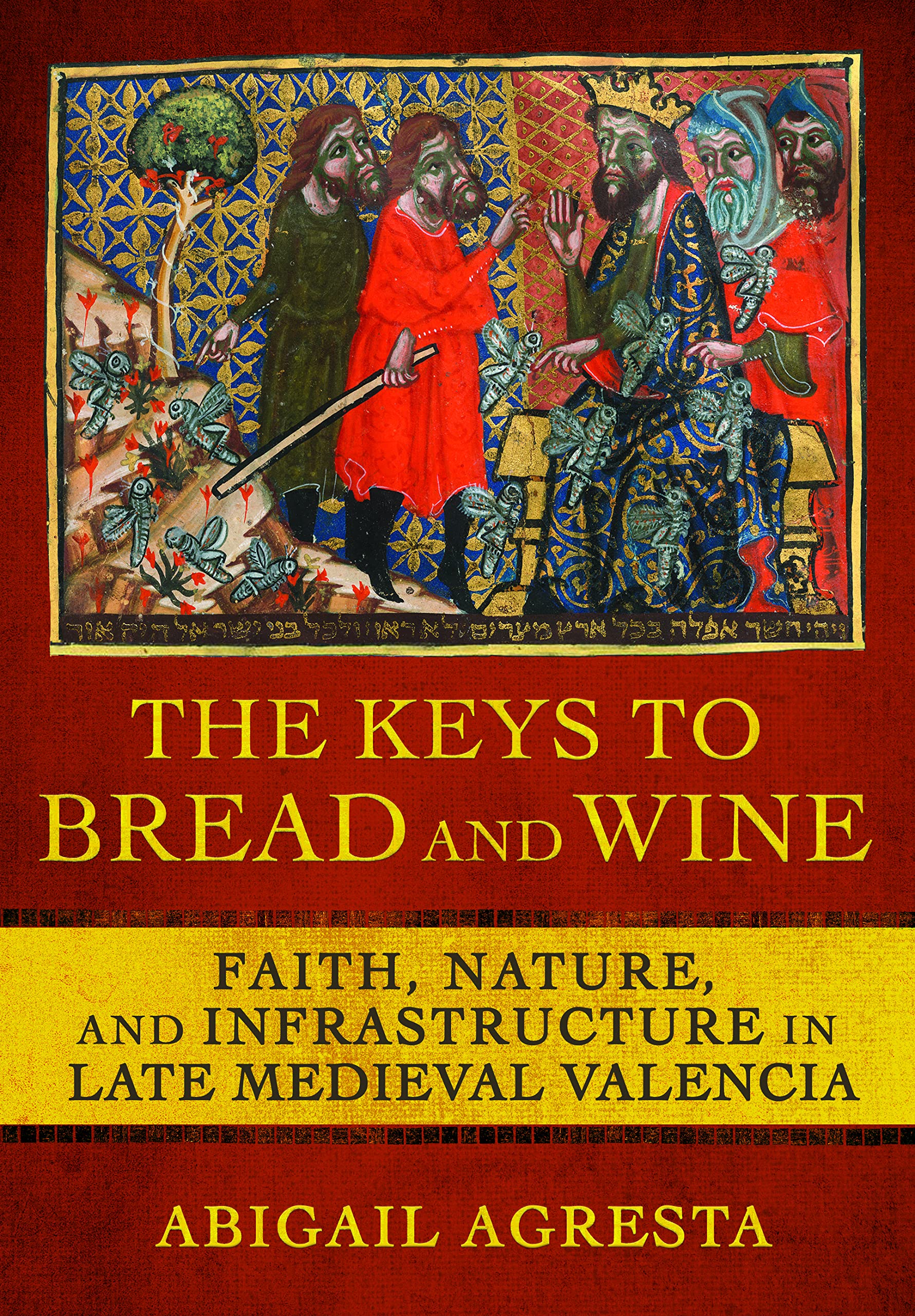 Bread and Wine Keys: Faith, Nature & Infrastructure in Medieval Valencia | Historical Study of Spanish Agriculture & Religious Practices
