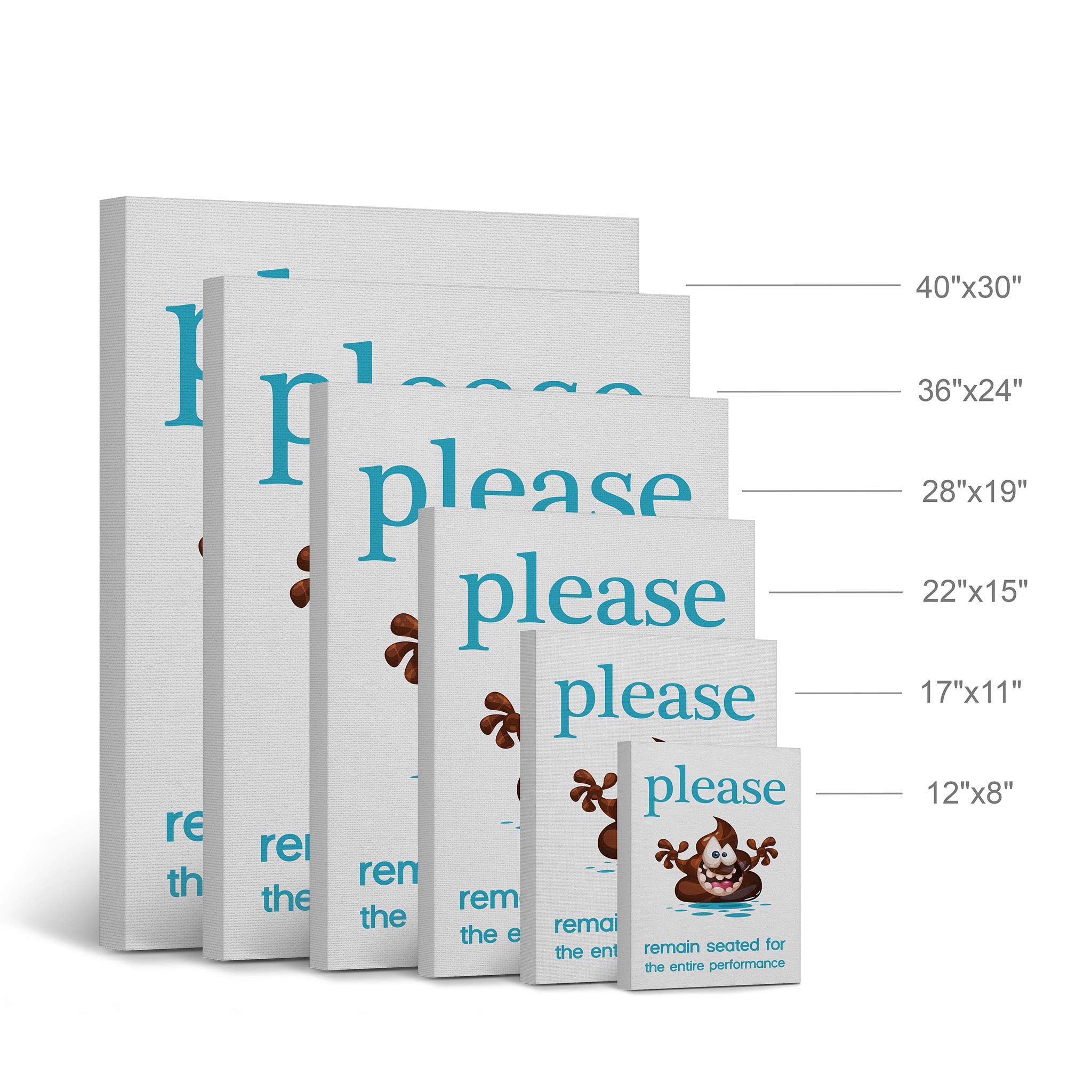 Funny Bathroom Wall Art - 'Please Remain Seated for the Entire Performance' Canvas Print | Poop Humor Toilet Sign Decor | Ready to Hang 40x30 | Made in USA | Perfect for Bathroom, Powder Room & Restroom Decor