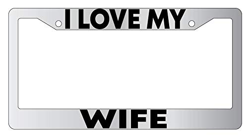I Love My Wife