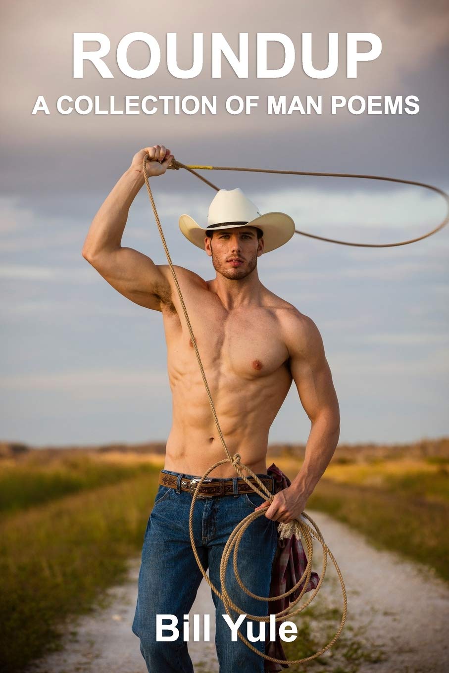 Roundup: A Collection of Inspirational Man Poems for Gifts, Motivation & Self-Reflection | Perfect for Father's Day, Birthdays & Men's Retreats