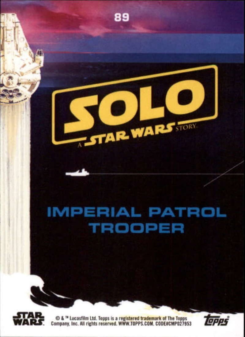 2018 Topps Solo A Star Wars Story Imperial Patrol Trooper #89 Silver Trading Card - Perfect for Collectors, Star Wars Fans & Card Game Enthusiasts