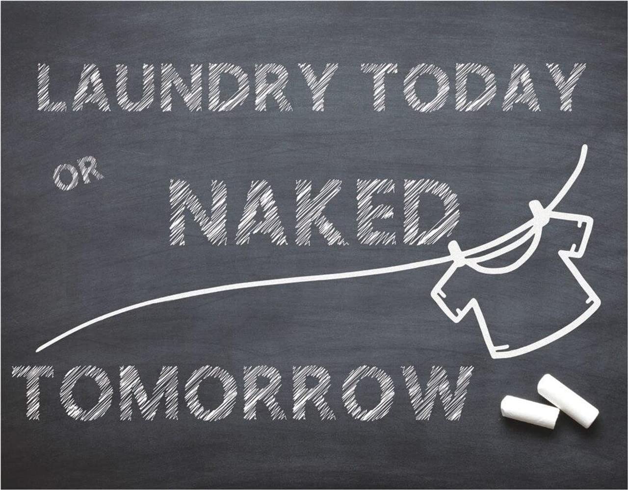 Vintage Laundry Today or Naked Tomorrow Tin Sign - Retro Metal Wall Decor for Home & Laundry Room - Made in USA - Perfect for Farmhouse, Bar, or Man Cave Decor