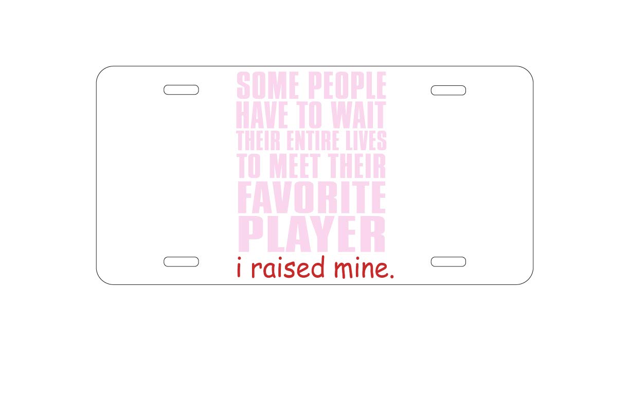 Custom Aluminum Vanity License Plate for Car Front - Personalized 'I Raised My Favorite Player' Message - Perfect for Proud Parents & Sports Fans Car Accessories