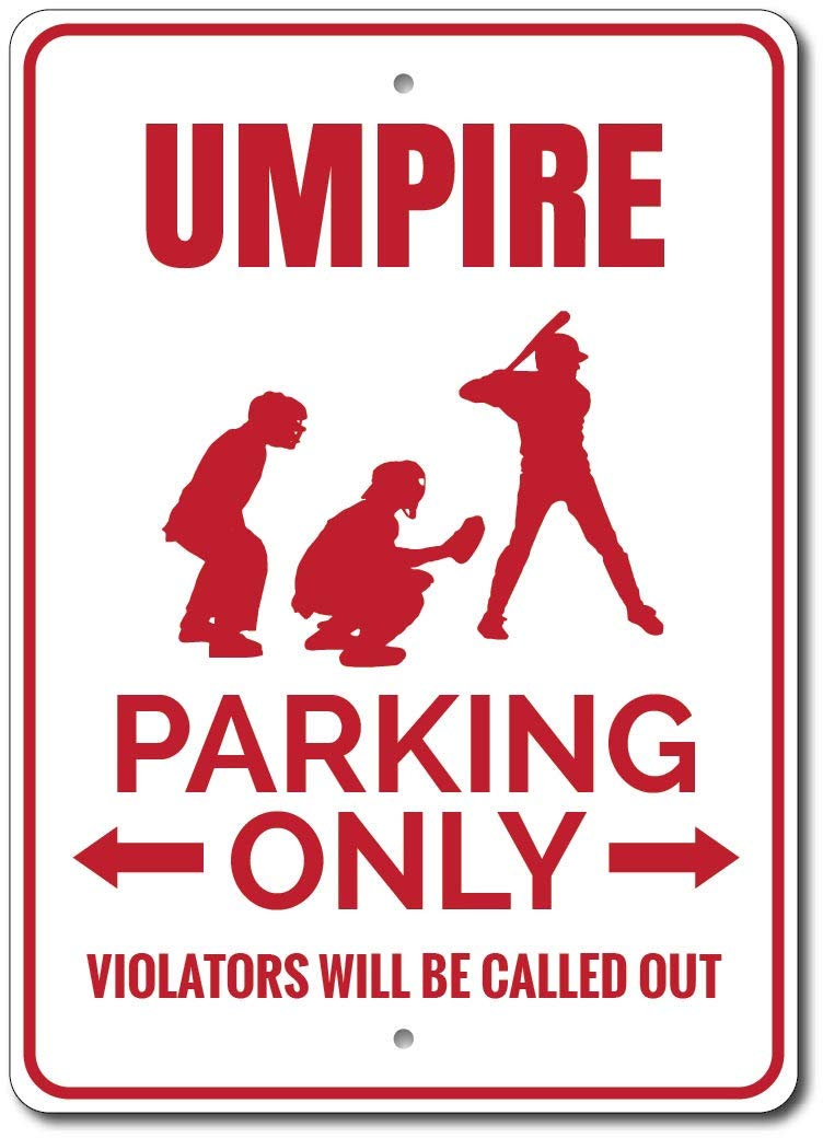 Funny Umpire Parking Sign - 8x12 Inch Metal Umpire Decor for Baseball Fans - Perfect for Man Cave, Sports Room & Umpire Gift