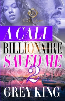 How a California Billionaire Saved Me - Inspiring True Story of Success & Wealth | Motivational Book for Entrepreneurs & Dreamers | Perfect for Self-Help & Business Growth