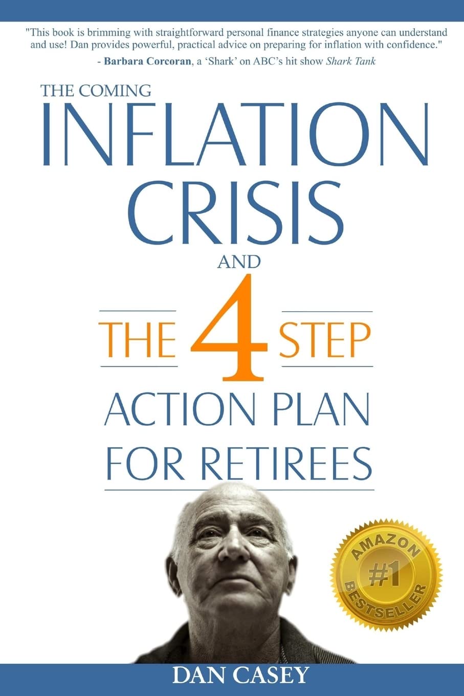 The Coming Inflation Crisis: 4-Step Action Plan for Retirees | Financial Protection & Retirement Security Strategies