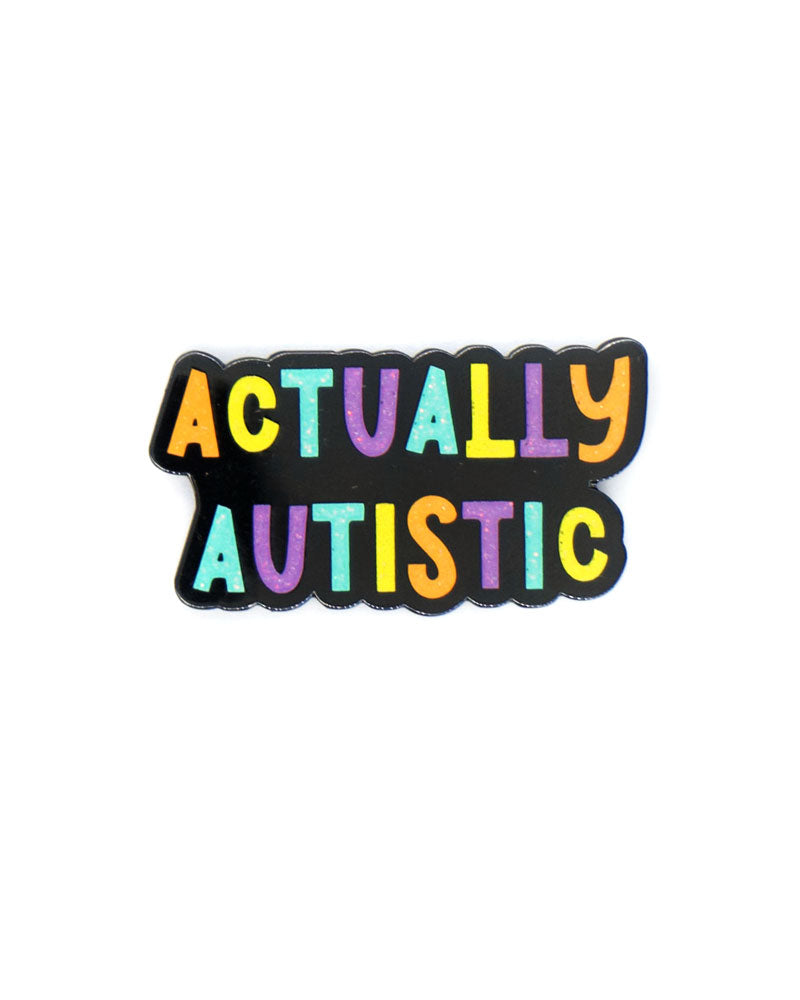 Actually Autistic Pin - Autism Awareness Enamel Pin - Support Neurodiversity - Perfect for Backpacks, Jackets & Gifts