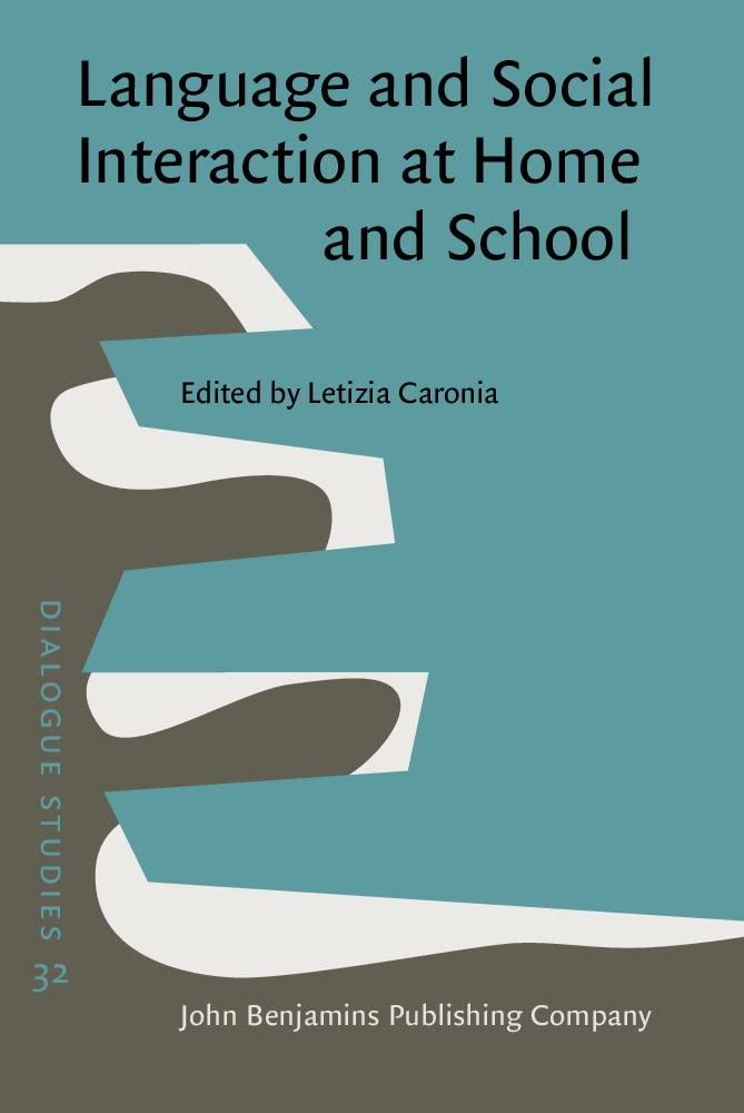 Language and Social Interaction at Home and School - Dialogue Studies Book for Educators & Parents | Improve Communication Skills in Family & Classroom Settings