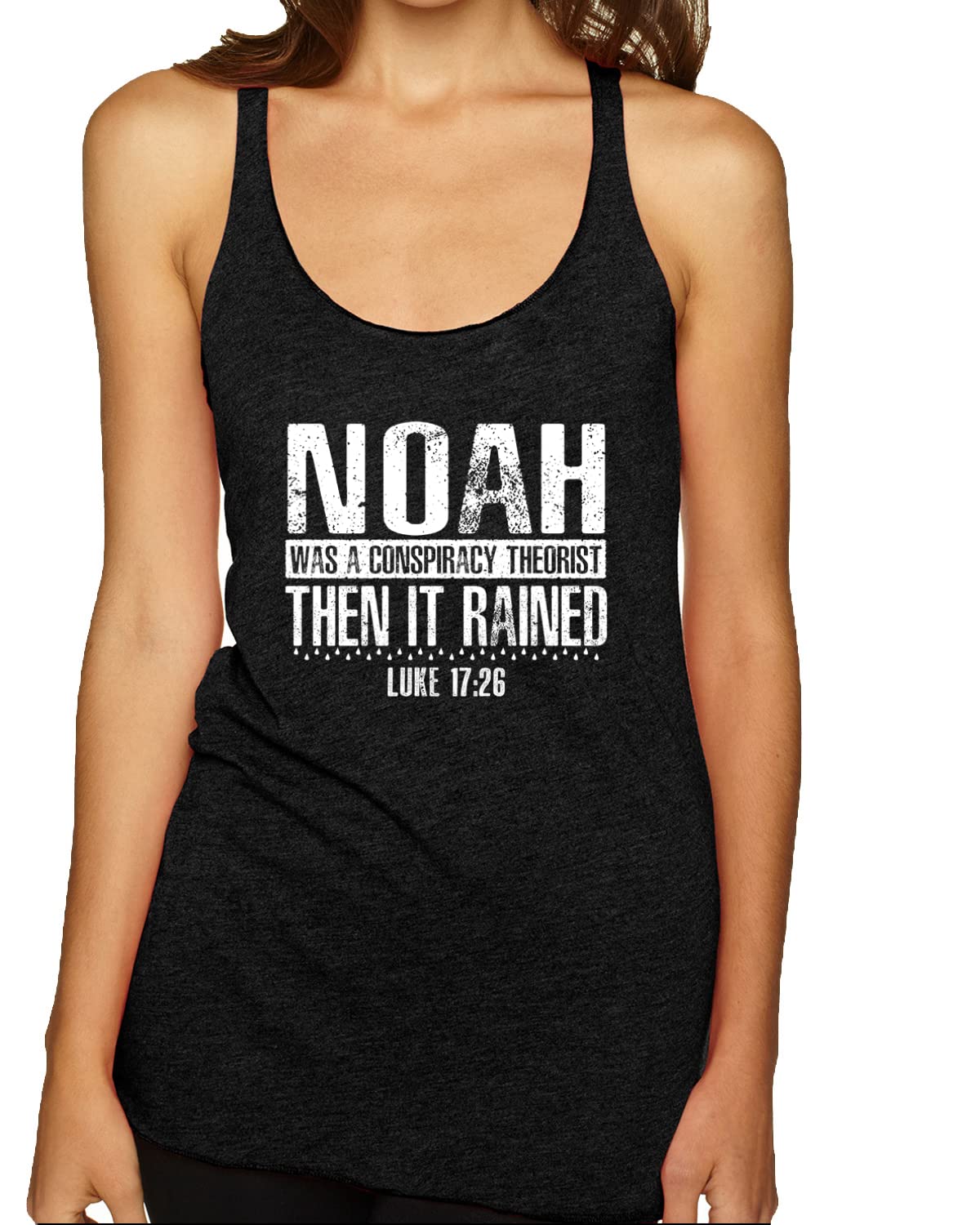 Noah Was a Conspiracy Theorist - Inspirational Christian Tri-Blend Racerback Tank Top for Women - Soft Comfortable Workout & Casual Wear