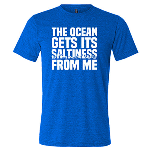Unisex 'The Ocean Gets Its Saltiness From Me' Graphic Tee - Funny Beach Vacation Shirt for Summer Outings & Coastal Getaways
