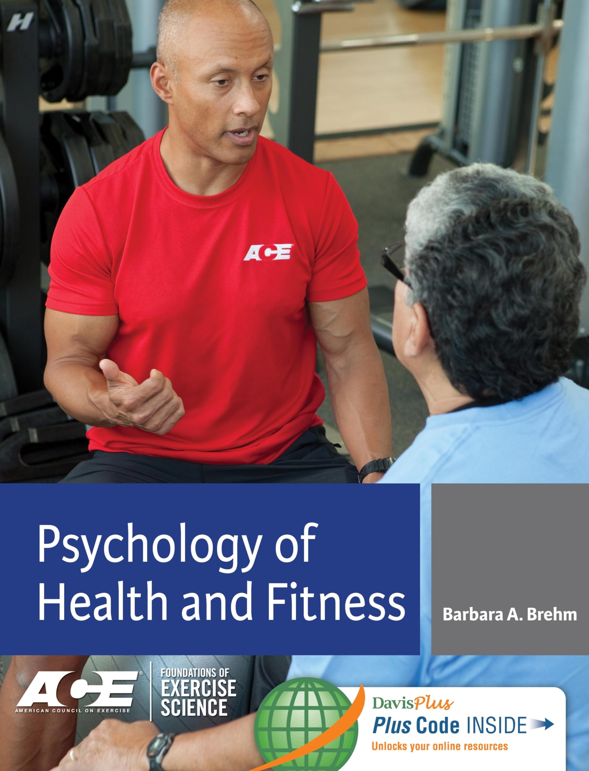 Psychology of Health and Fitness: Behavior Change Applications in Exercise Science - Improve Wellness & Lifestyle Habits for Athletes & Fitness Enthusiasts