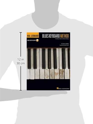 Hal Leonard Blues Keyboard Method Book with Online Audio - Learn Blues Piano Techniques | Foreword by Chuck Leavell | Perfect for Beginners & Intermediate Players