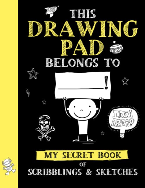 My Secret Sketchbook: Creative Drawing Pad for Kids - Perfect for Art, Doodling & School Projects