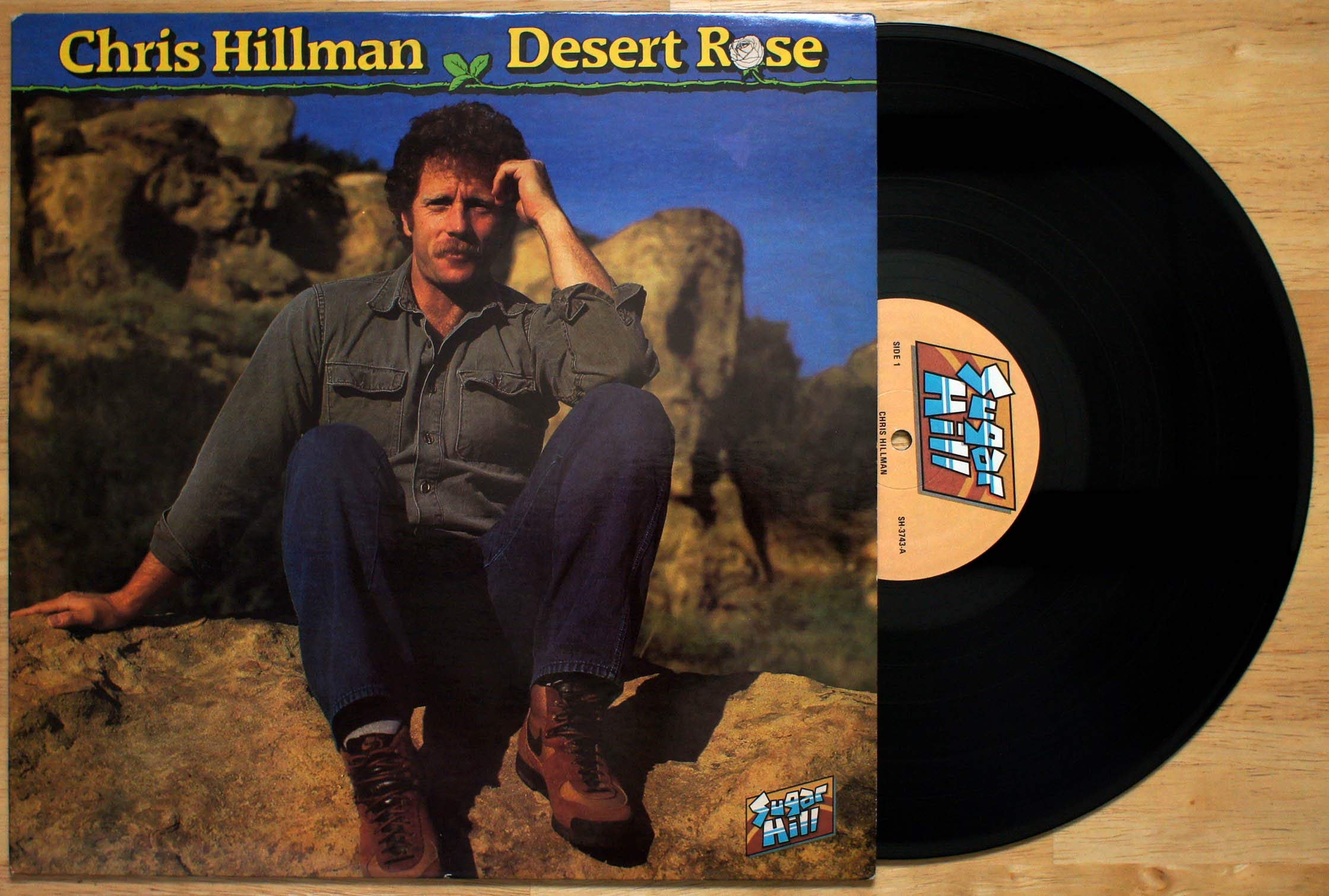 CHRIS HILLMAN - Desert Rose LP Vinyl Record | Sugar Hill 3743 | Country Rock Music Collector's Item | Perfect for Vintage Record Collections & Music Enthusiasts