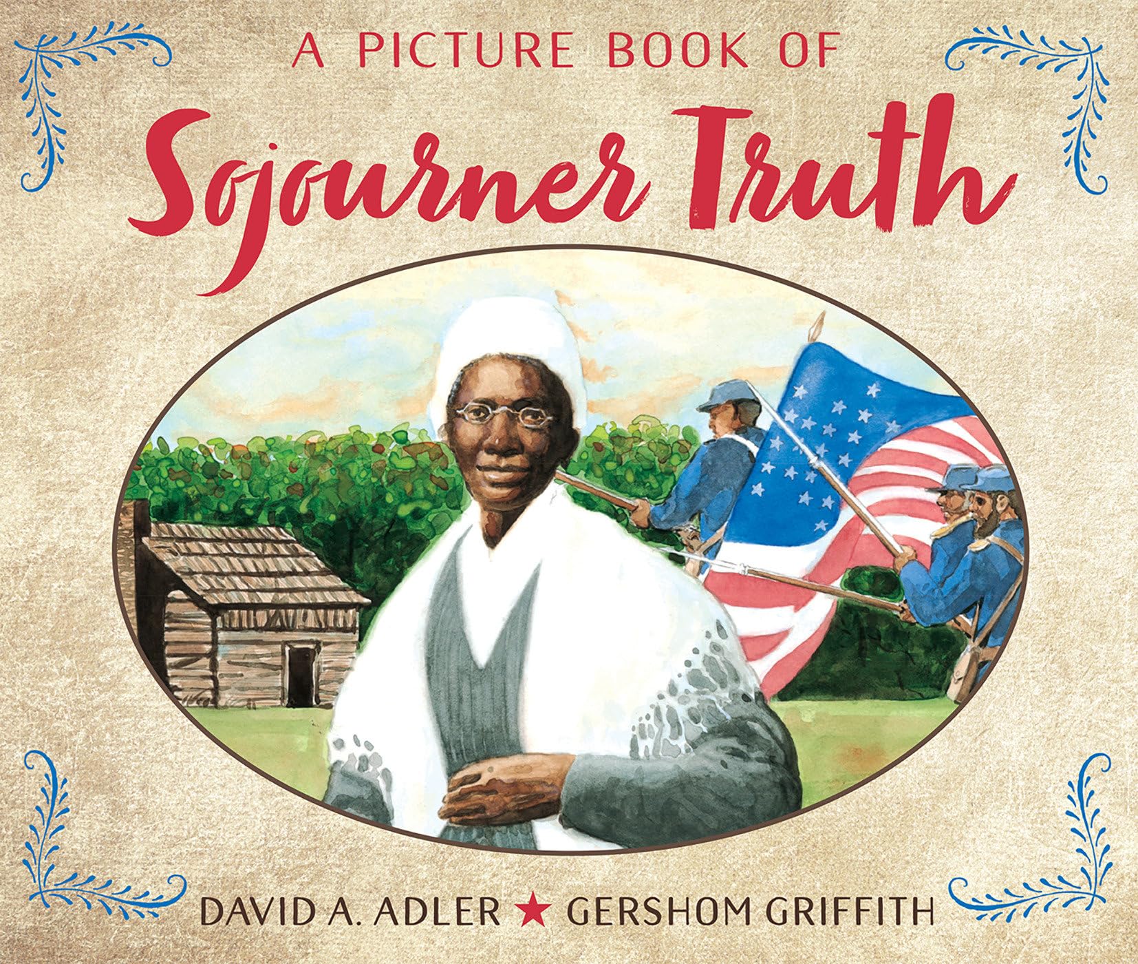 Sojourner Truth Biography Picture Book - Inspiring Life Story for Kids | Educational & Historical Reading for Classrooms & Home Learning