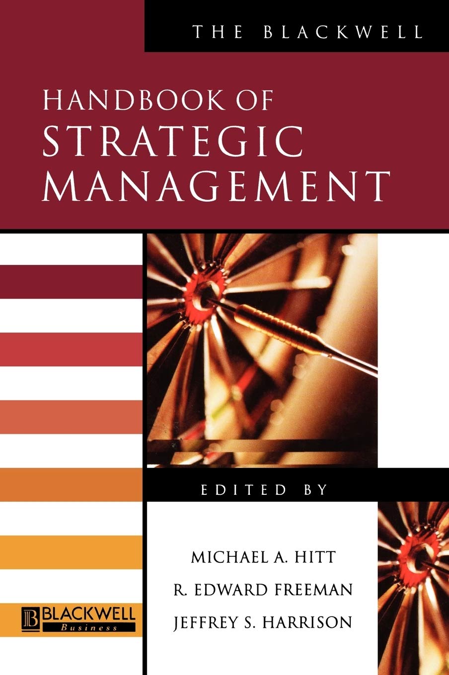 The Blackwell Handbook of Strategic Management - Essential Business Strategy Guide for Entrepreneurs & Executives | Corporate Planning, Competitive Analysis & Leadership Development Resource