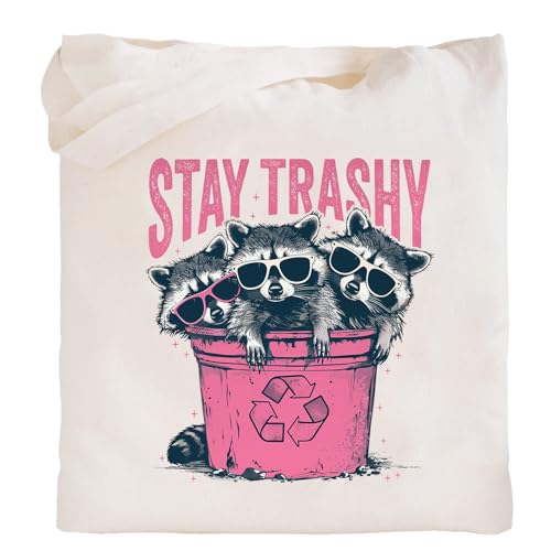 Stay Trashy