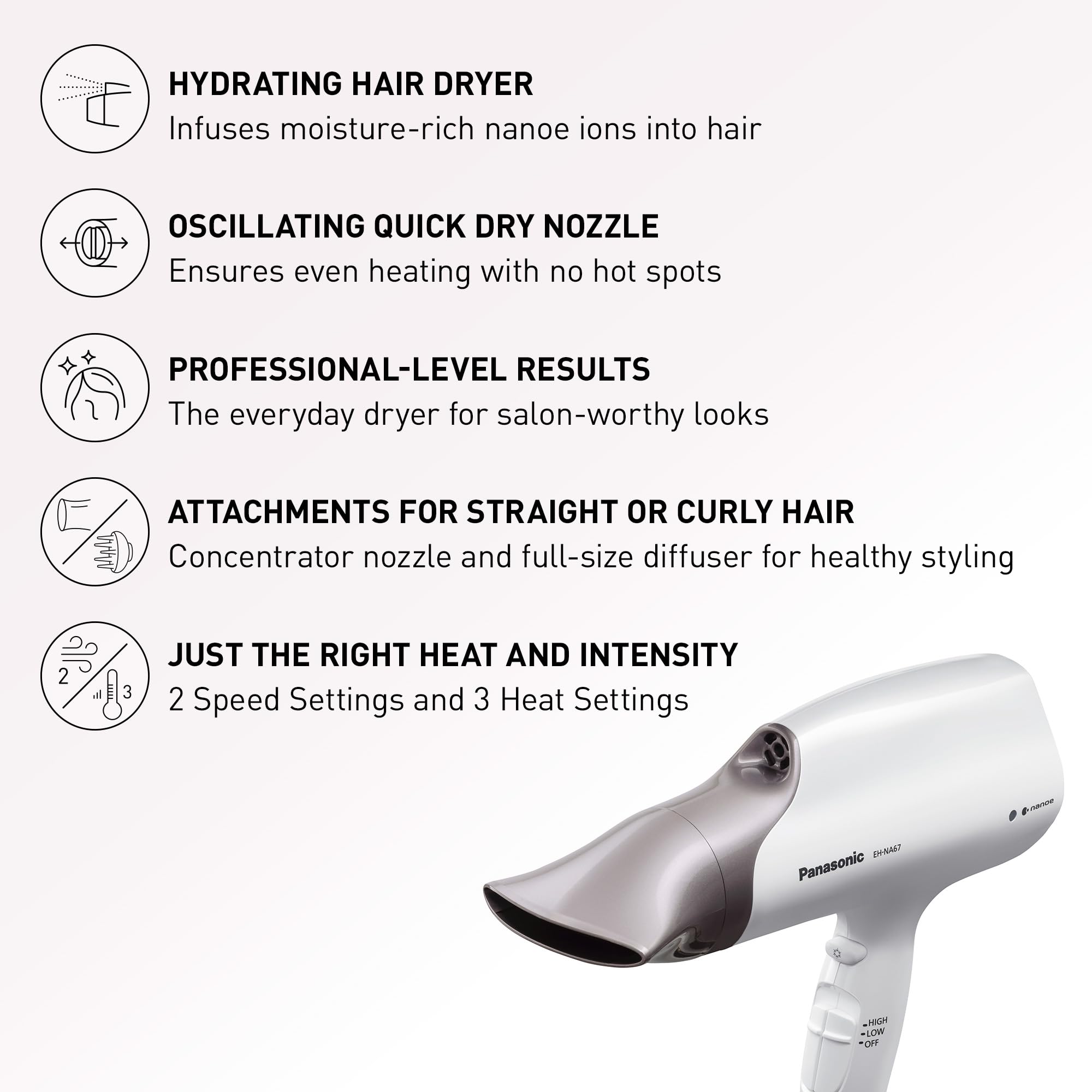Panasonic Nanoe Hair Dryer EH-NA67-W - Salon Quality Blow Dryer with Oscillating QuickDry Nozzle, Diffuser & Concentrator Attachments, 3 Heat & Speed Settings for Fast Drying & Healthy Hair - Perfect for Home & Professional Styling (White)