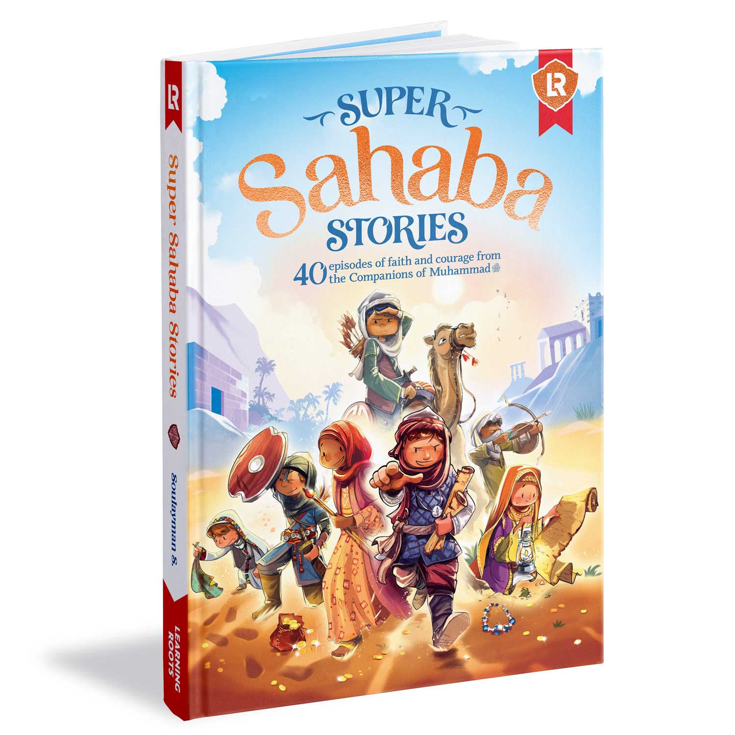Super Sahaba Stories - Inspiring Islamic Tales for Kids | Bedtime Stories & Moral Lessons for Children