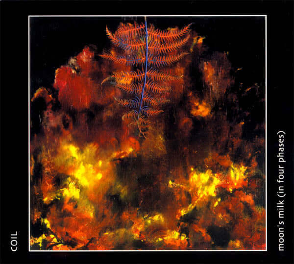Coil – Moon's Milk (In Four Phases) Vinyl LP | Limited Edition Experimental Electronic Music | Perfect for Audiophiles & Music Collectors | Home Listening & DJ Sets