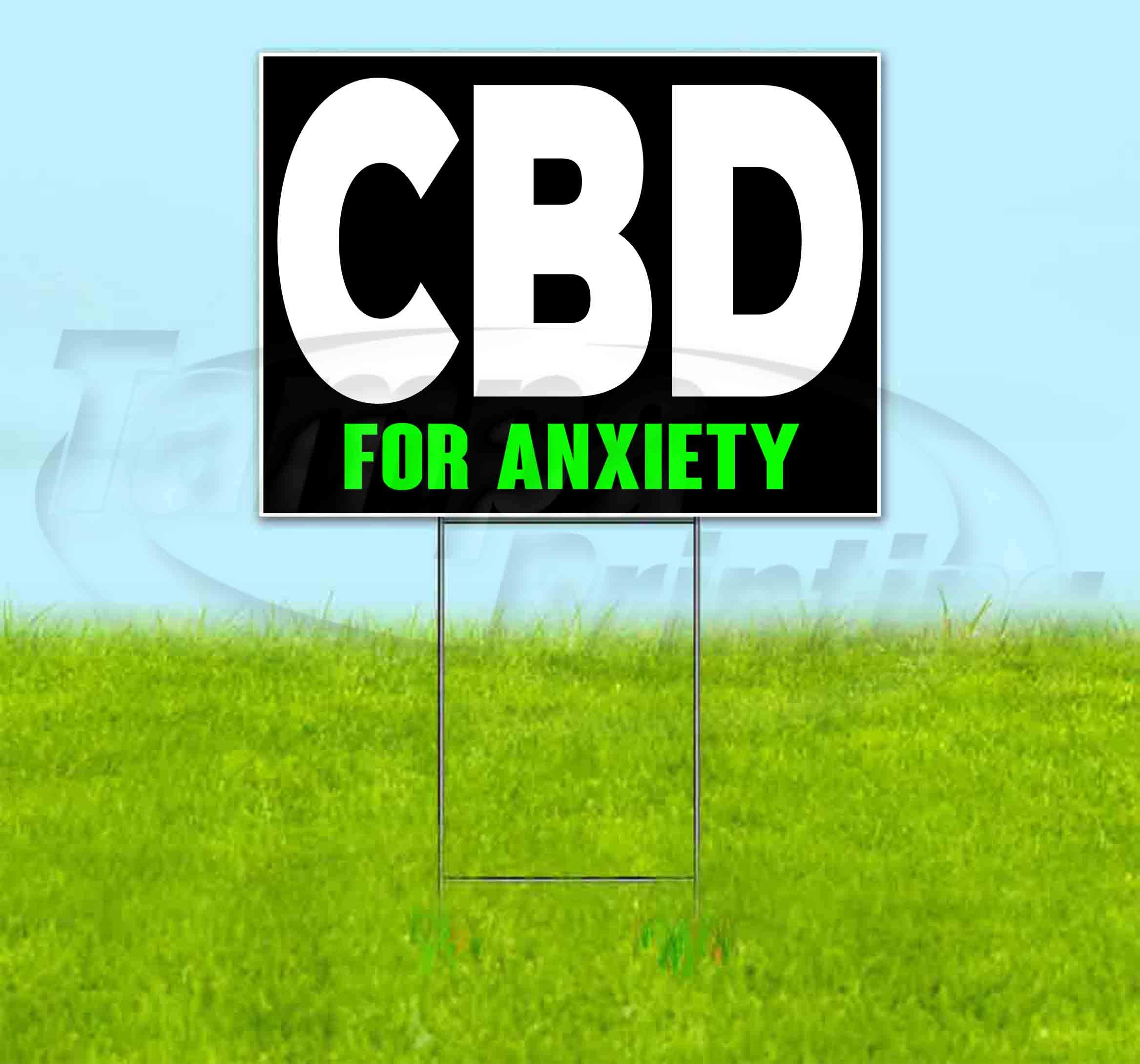 Premium CBD for Anxiety Relief Yard Sign (18