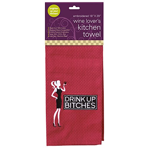 Drink Up Bitches
