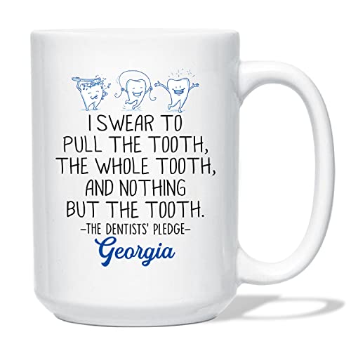Dentist I Swear to Pull The Tooth White Mug