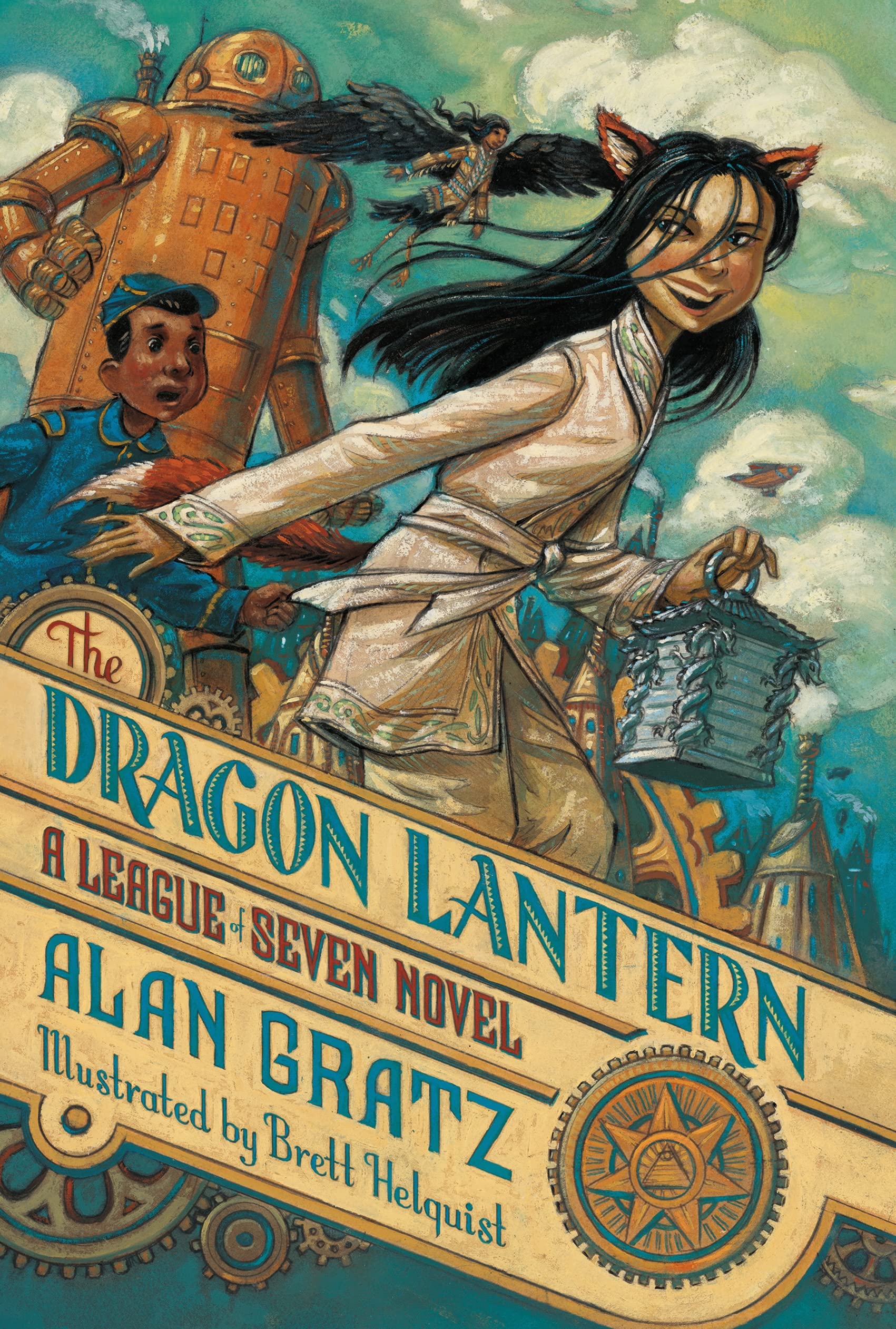The Dragon Lantern: Book 2 in The League of Seven Series - Fantasy Adventure Novel for Teens & Young Adults | Perfect for Reading, Gifts & Book Clubs