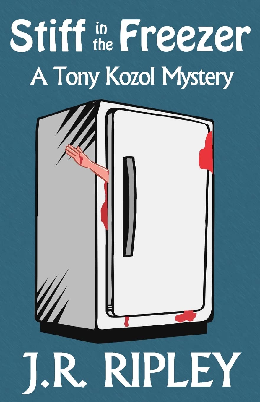 Stiff In The Freezer - Tony Kozol Mystery Book | Crime Thriller Novel | Perfect for Mystery Lovers & Book Club Discussions