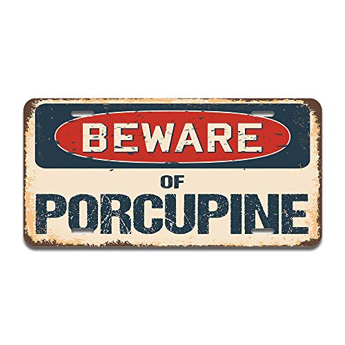 Beware of Porcupine