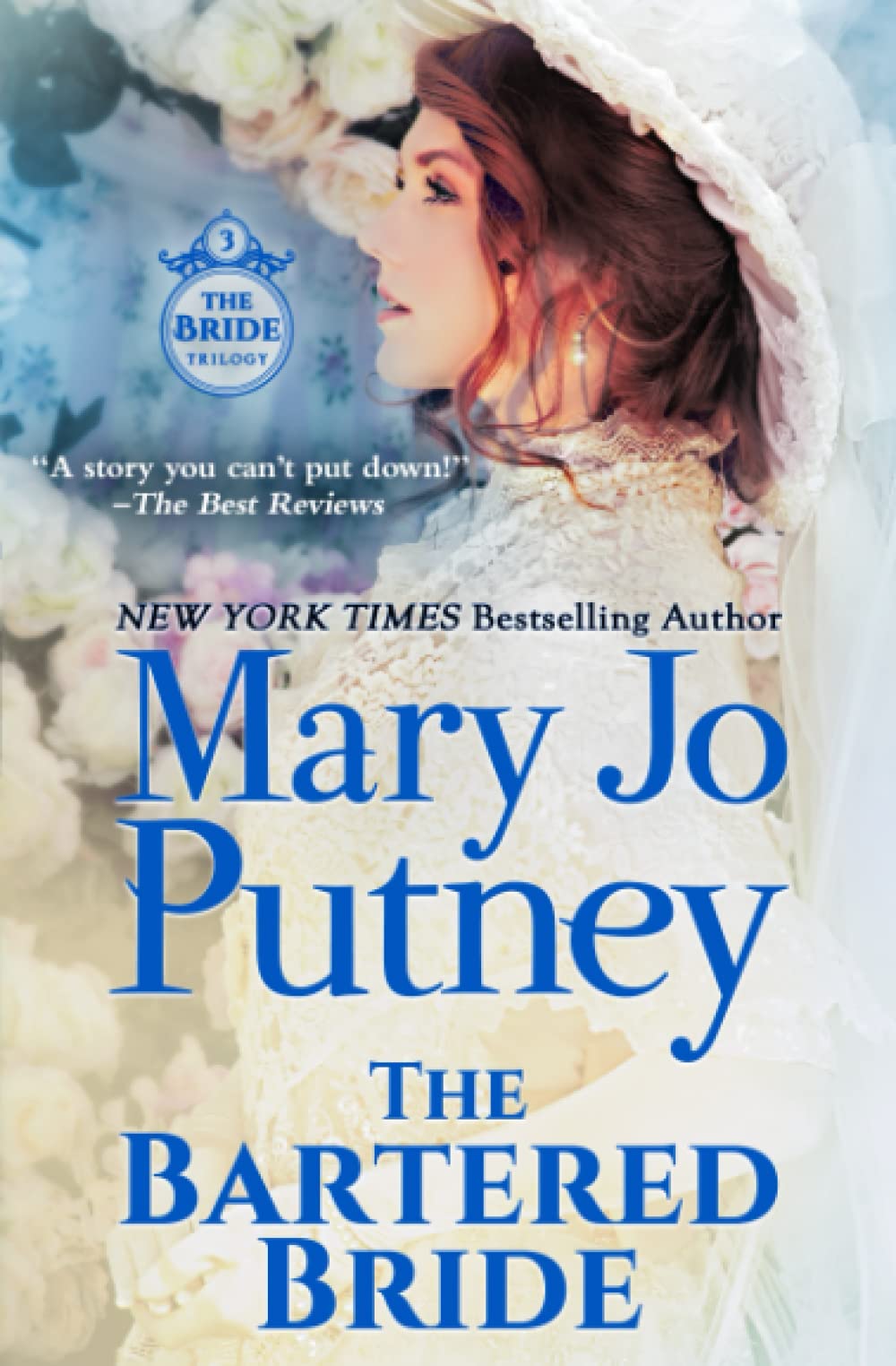 The Bartered Bride (The Bride Trilogy) - Historical Romance Novel for Book Lovers & Collectors - Perfect for Reading Clubs, Gifts & Relaxation