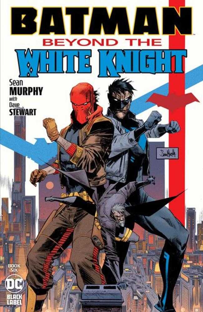 Batman Beyond The White Knight #6 (Of 8) Cover A by Sean Murphy - DC Comics Mature Graphic Novel | Superhero Collectible for Fans & Comic Book Enthusiasts