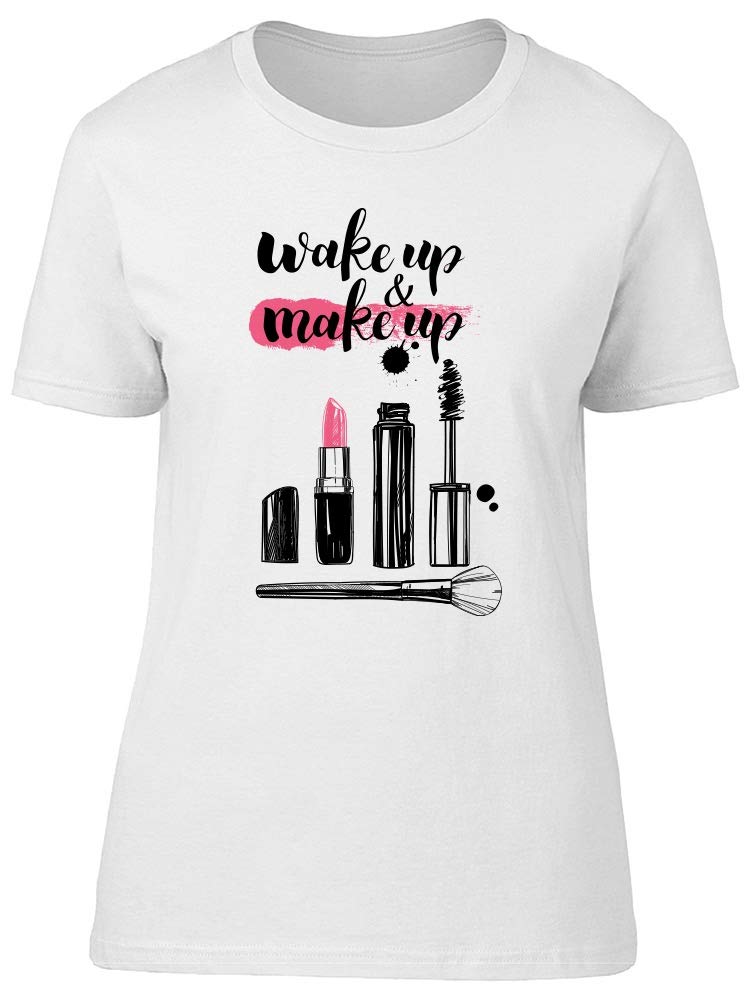Wake Up & Make Up Brushes Graphic Tee for Women - Soft Cotton T-Shirt with Cute Makeup Design - Perfect for Casual Wear, Gym, or Lounge