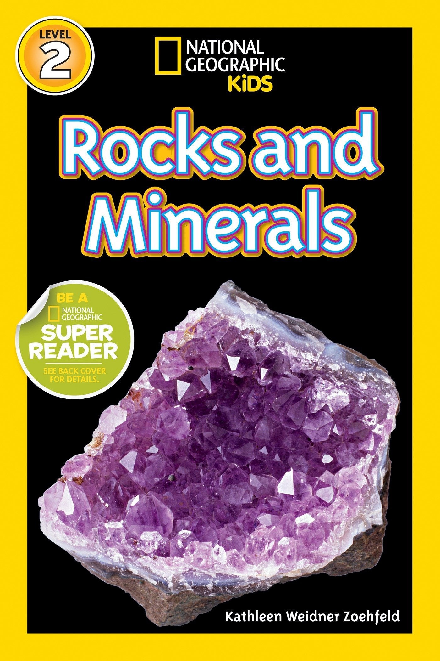 National Geographic Readers: Rocks and Minerals Book - Educational Geology Guide for Kids & Adults - Perfect for Homeschooling, Classroom Learning & Nature Exploration
